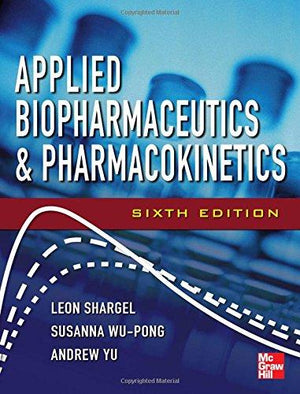 Applied Biopharmaceutics & Pharmacokinetics, 6e **