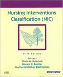 Nursing Interventions Classification (NIC), 5th Edition **