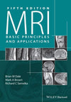 MRI: Basic Principles and Applications, 5th Edition