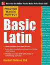 Practice Makes Perfect Basic Latin | ABC Books