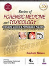 Review of Forensic Medicine and Toxicology Including Clinical & Pathological Aspects, 4e** | ABC Books