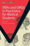 MasterPass: SBAs and EMQs in Psychiatry for Medical Students | ABC Books