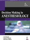 Decision Making in Anesthesiology: An Algorithmic Approach, 5e | ABC Books