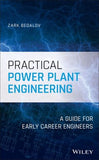 Practical Power Plant Engineering: A Guide for Early Career Engineers | ABC Books