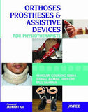 Orthoses, Prostheses & Assistive Devices for Physiotherapists | ABC Books
