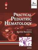 Practical Pediatric Hematology 2E | ABC Books