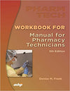 Workbook for the Manual for Pharmacy Technicians, 5e | ABC Books