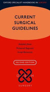 Current Surgical Guidelines (Oxford Specialist Handbooks in Surgery), 2e | ABC Books