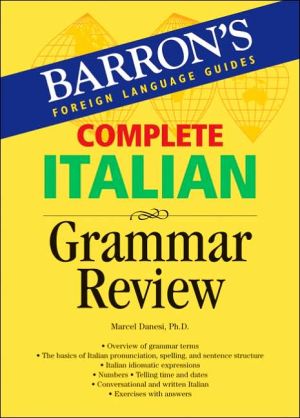 Complete Italian Grammar Review (Barron's Grammar), 3e | ABC Books