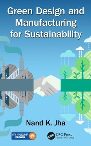 Green Design and Manufacturing for Sustaniability