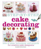 Step-by-Step Cake Decorating