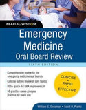 Emergency Medicine Oral Board Review: Pearls of Wisdom, 6E - ABC Books