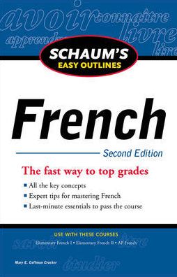 Schaum's Easy Outline of French, 2nd Edition