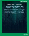 Biostatistics: A Foundation for Analysis in the Health Sciences, 11th Edition, EMEA Edition | ABC Books