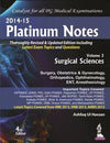 Platinum Notes (Volume-III): Surgical Sciences 4/e