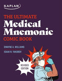 The Ultimate Medical Mnemonic Comic Book (Kaplan Test Prep)