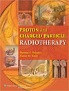 Proton and Charged Particle Radiotherapy | ABC Books