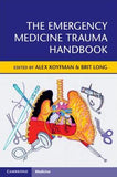 The Emergency Medicine Trauma Handbook | ABC Books