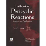 Textbook of Pericyclic Reactions: Concept and Application