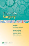 Shelf-Life Surgery **