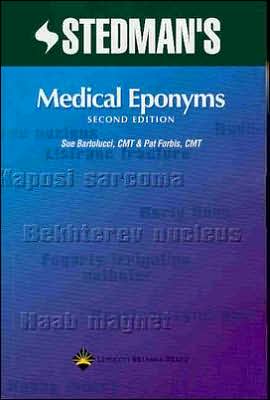 Stedman's Medical Eponyms, 2e