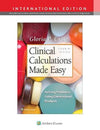 Clinical Calculations Made Easy: Solving Problems Using Dimensional Analysis (IE), 7e