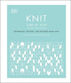 Knit Step by Step : Techniques, stitches, and patterns made easy | ABC Books