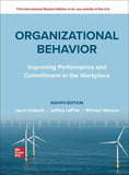 ISE Organizational Behavior: Improving Performance and Commitment in the Workplace, 8e | ABC Books