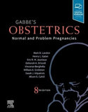 Gabbe's Obstetrics: Normal and Problem Pregnancies : Normal and Problem Pregnancies, 8e | ABC Books