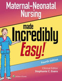 Maternal-Neonatal Nursing Made Incredibly Easy, 4e | ABC Books