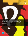 Social Psychology, Global Edition, 9e