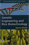 Genetic Engineering and Rice Biotechnology
