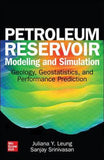Petroleum Reservoir Modeling and Simulation: Geology, Geostatistics, and Performance Prediction | ABC Books