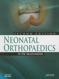 Neonatal Orthopaedics 2E | ABC Books