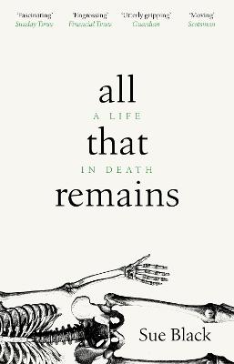 All That Remains : A Life in Death | ABC Books