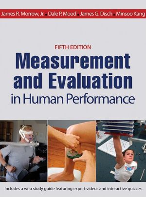 Measurement and Evaluation in Human Performance with Web Study Guide 5e