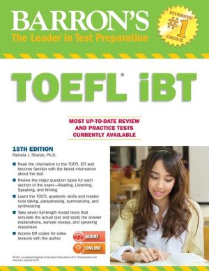 Barron's TOEFL iBT [With Audio CD-ROM and MP3] 15e