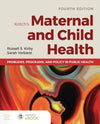 Kotch's Maternal and Child Health: Problems, Programs, and Policy in Public Health, 4e | ABC Books