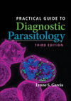 Practical Guide to Diagnostic Parasitology, 3e | ABC Books