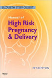Manual of High Risk Pregnancy and Delivery, 5e