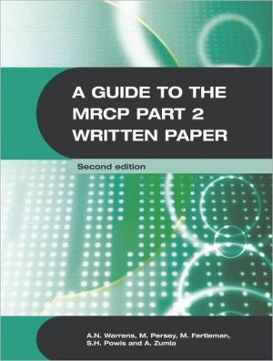 A Guide to the MRCP Part 2 Written Paper, 2e | ABC Books