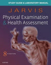 Laboratory Manual for Physical Examination & Health Assessment, 8e | ABC Books