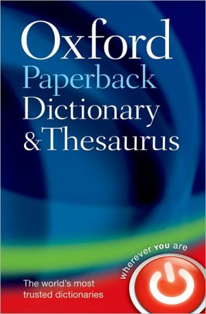 Oxford Paperback Dictionary & Thesaurus 3/e