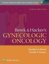Berek and Hacker's Gynecologic Oncology, 6e**