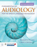 Fundamentals of Audiology for the Speech-Language Pathologist, 2e