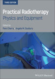 Practical Radiotherapy - Physics and Equipment, 3rd Edition | ABC Books