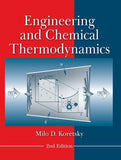 Engineering and Chemical Thermodynamics, 2e (WSE)