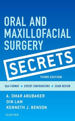 Oral and Maxillofacial Surgery Secrets, 3e | ABC Books