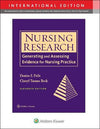 Nursing Research : Generating and Assessing Evidence for Nursing Practice, 11e