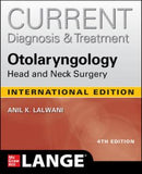 IE CURRENT Diagnosis & Treatment Otolaryngology--Head and Neck Surgery, 4e | ABC Books